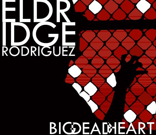 Eldridge Rodriguez Big Dead Heart | Stereogum