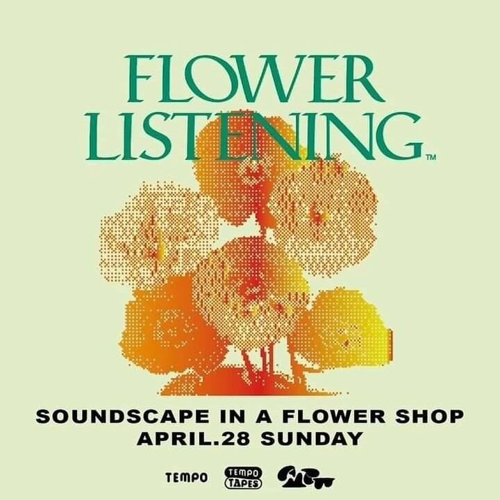 NAGOYA SHOW ANNOUNCEMENT 
Very excited to return and play this unique space.

A lot more to come...

「FLOWER LISTENING」
2024.4.28 Sunday
11:00-17:00

大阪のショップ「TEMPO」と共に開催する花と音をテーマにしたイベント「FLOWER LISTENING」第二回を4月28日（日）に開催します。

昨秋に続き二回目の開催は春・新緑の季節。
花や植物に