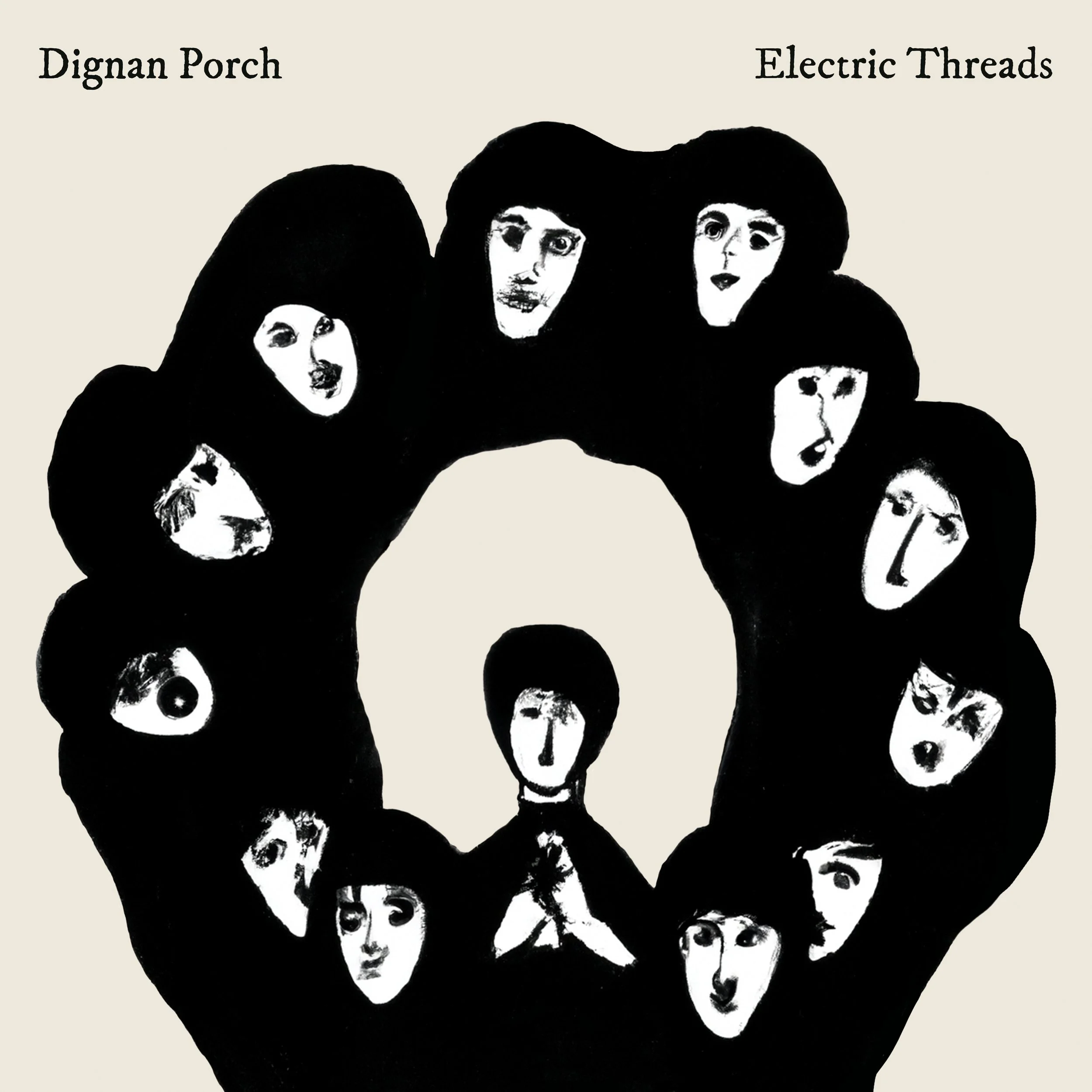 Dignan Porch - Electric Threads LP
