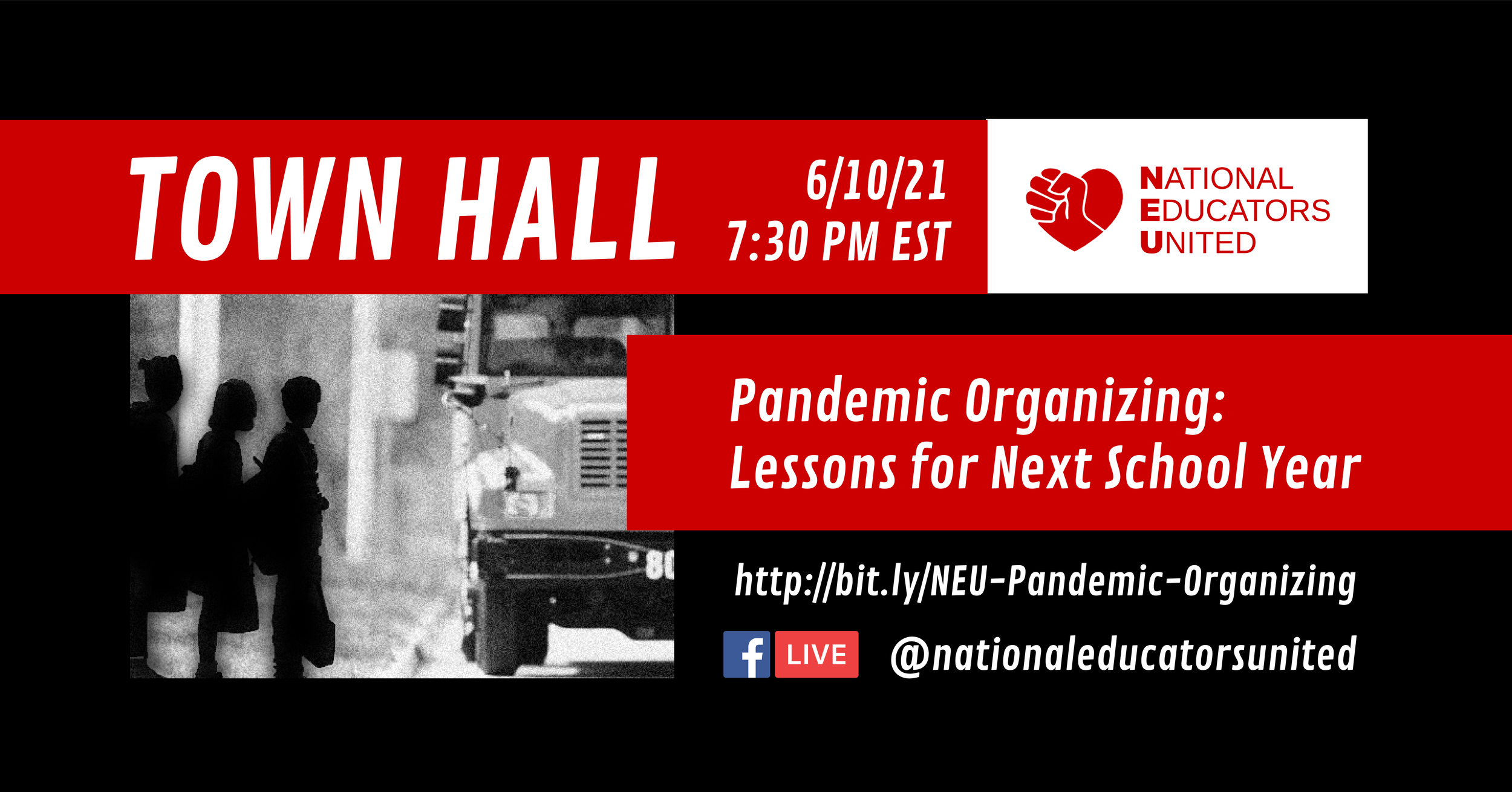 Town Hall - Pandemic Organizing: Lessons for Next School Year