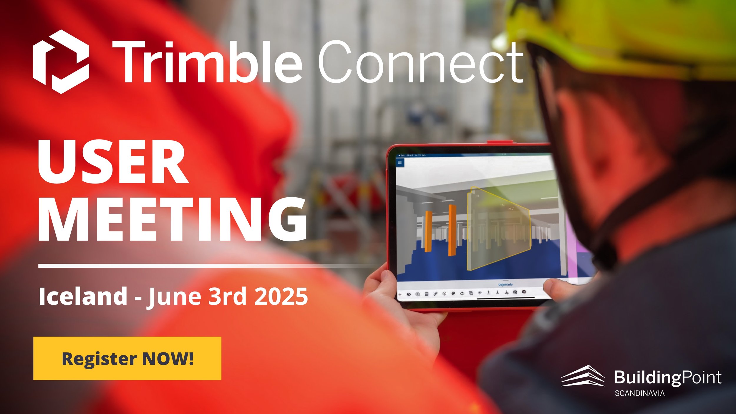 Trimble Connect User Meeting 2025 in Reykjavik, Iceland