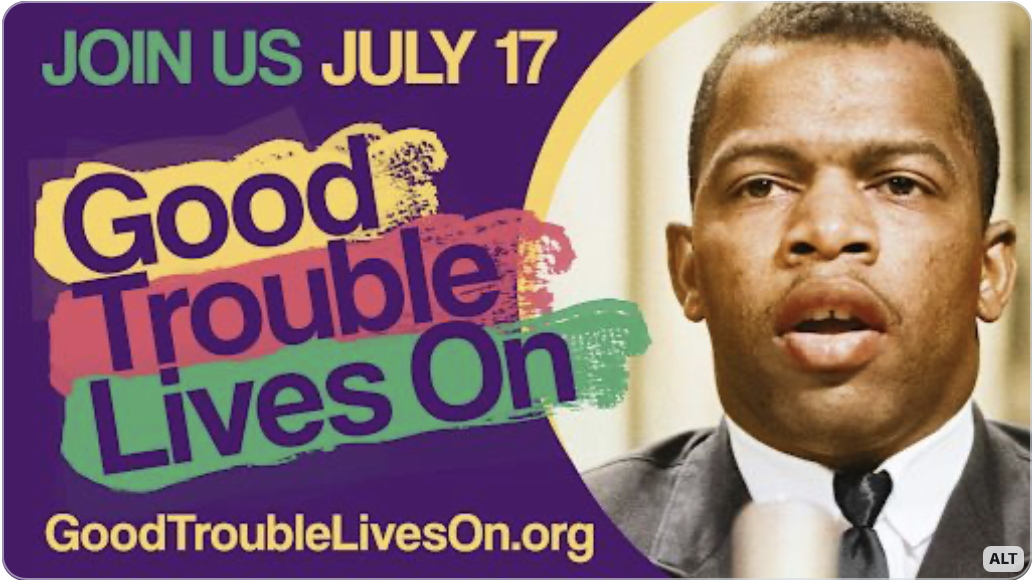 National Day of Action: “Good Trouble Lives On”