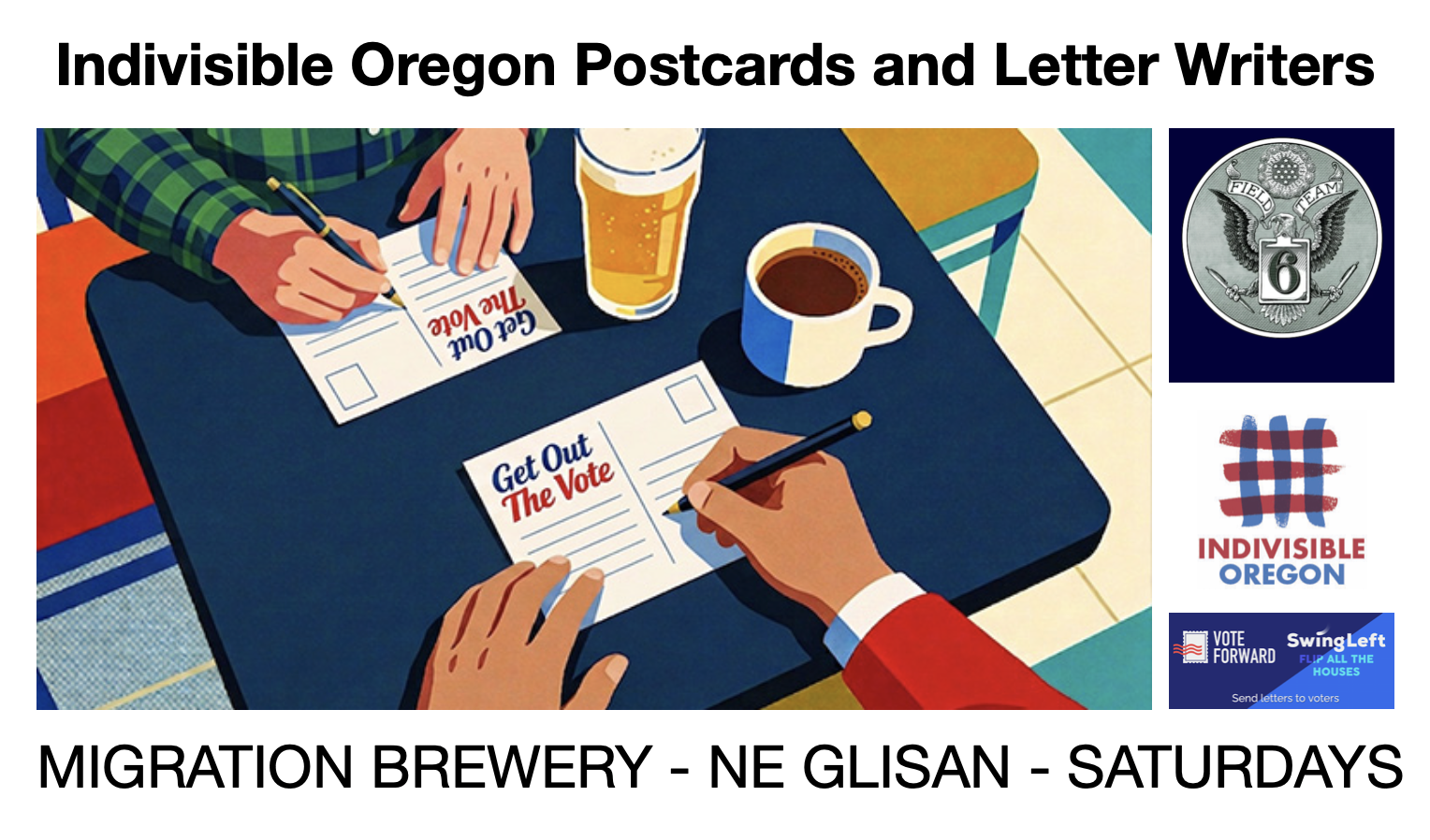 WRITE Voter Registration Post Cards with Indivisible Oregon and Field Team 6!
