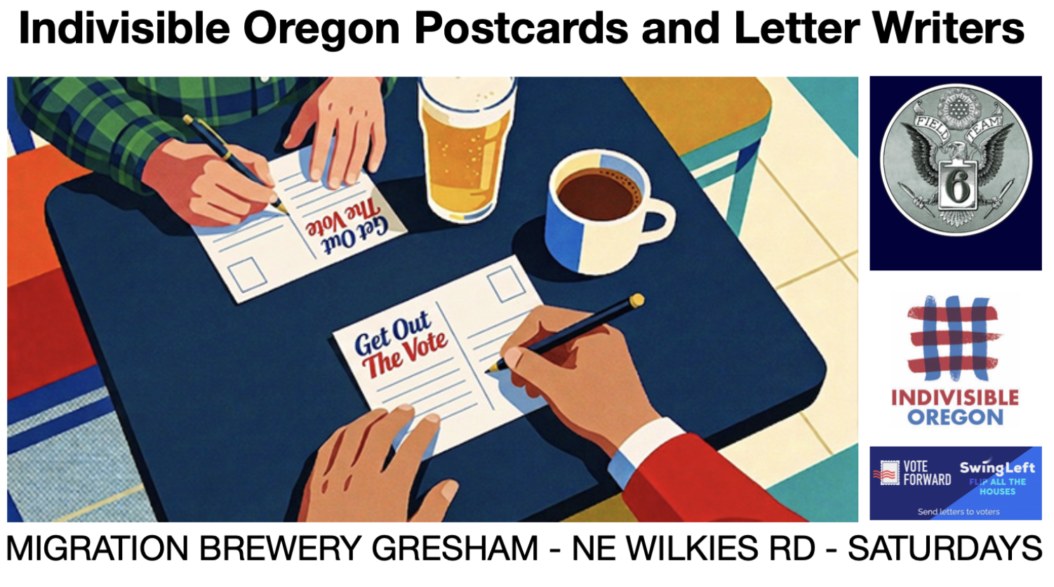 WRITE Voter Registration Post Cards with Indivisible Oregon and Field Team 6! 