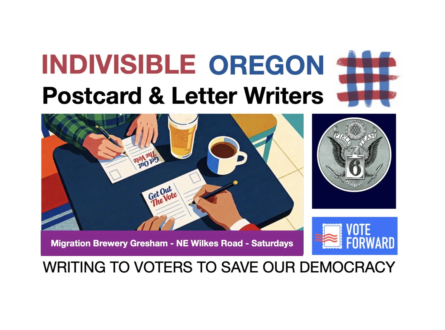 WRITE Voter Registration Post Cards with Indivisible Oregon and Field Team 6!