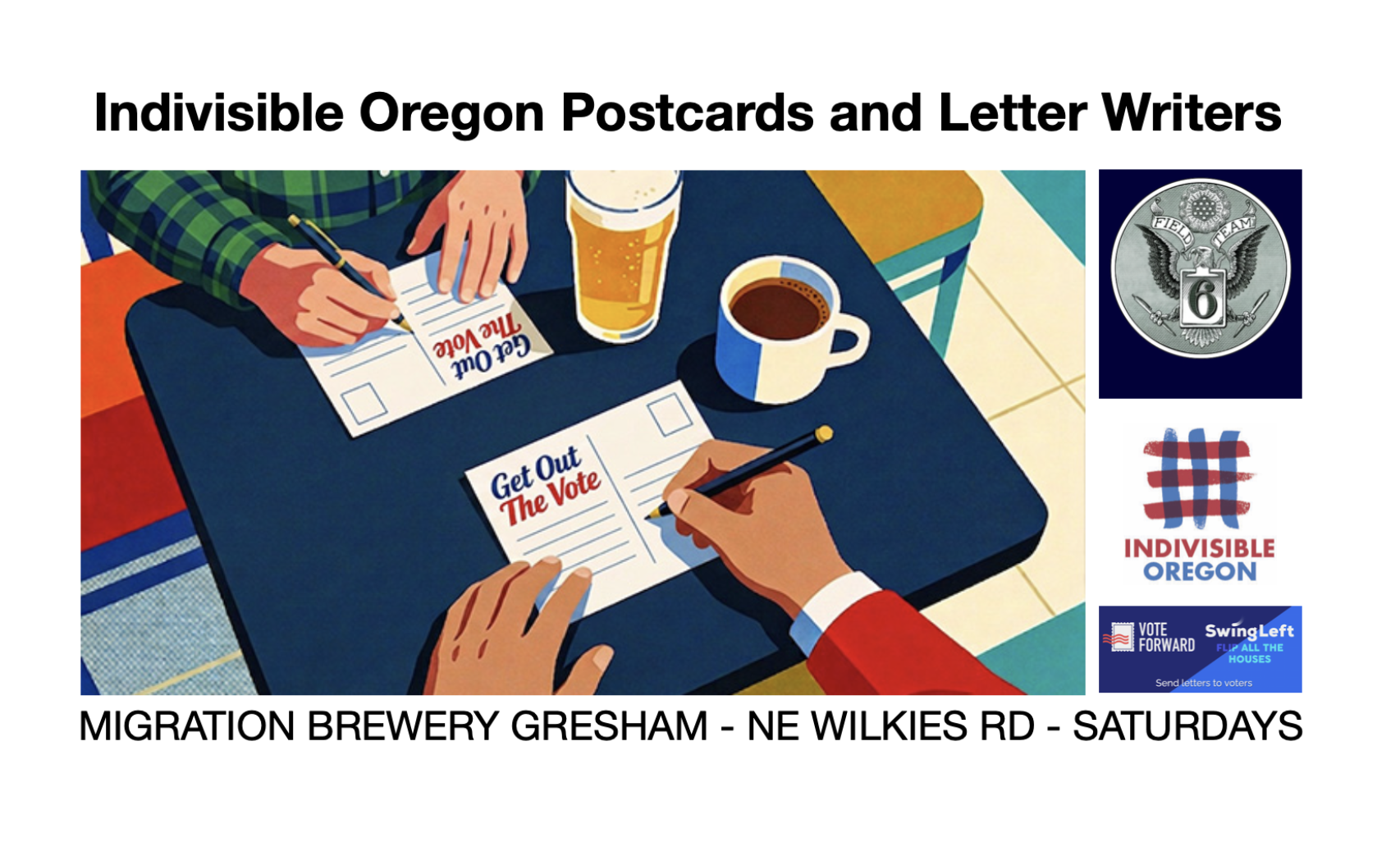 WRITE Voter Registration Post Cards with Indivisible Oregon and Field Team 6!