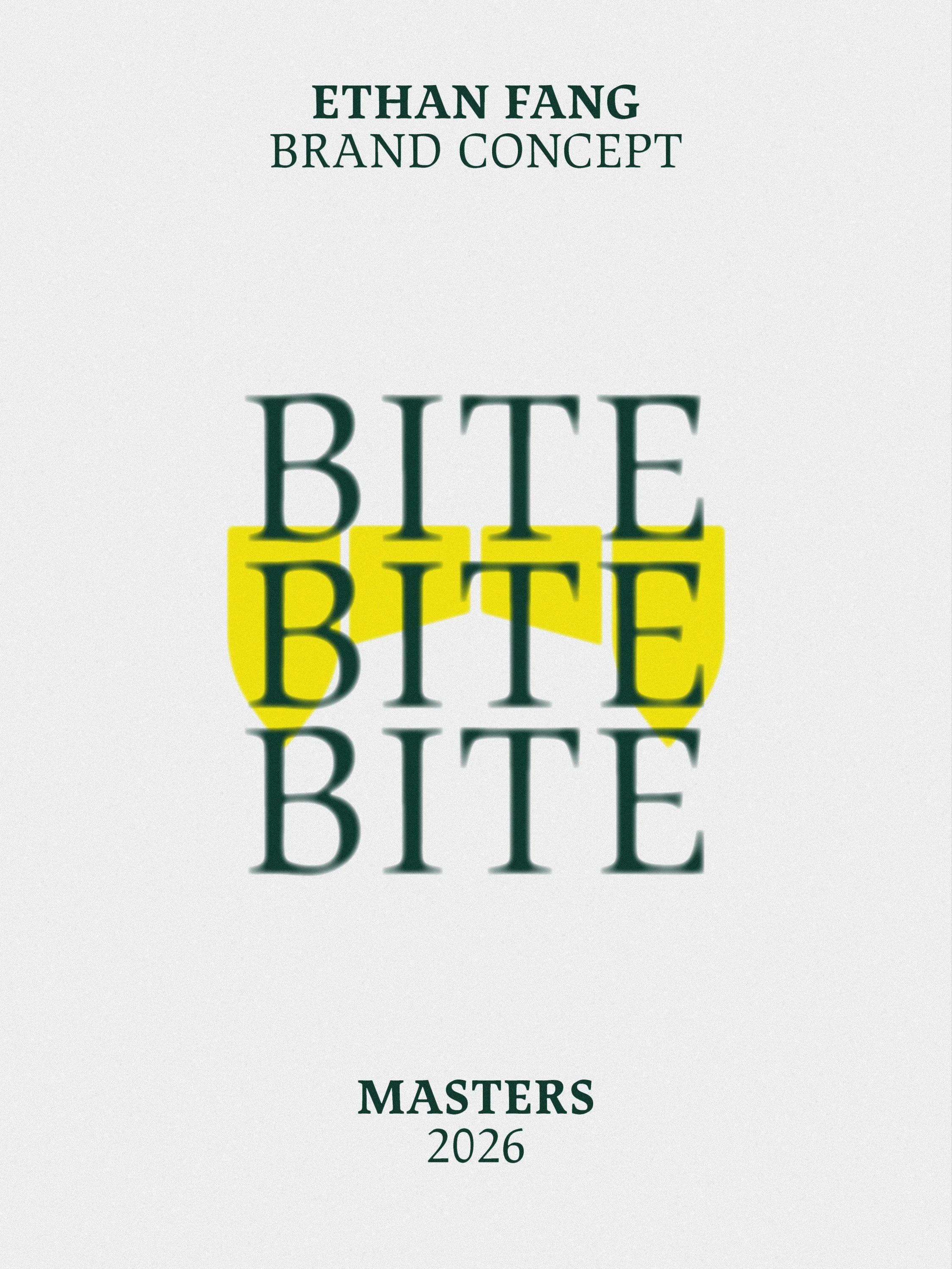 Design for Ethan Fang's Brand Concept Master 2026, featuring the word 'BITE' repeated with a yellow background behind the second instance.