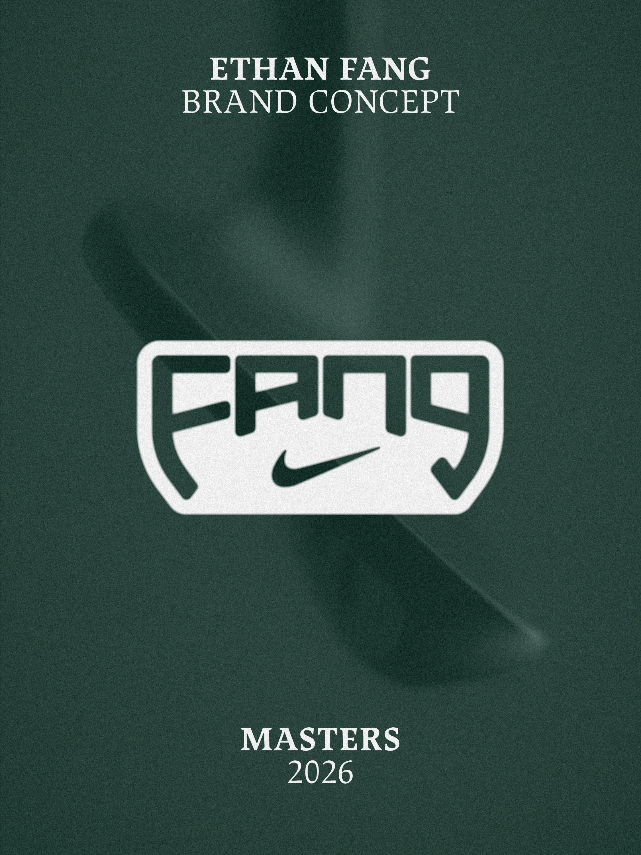 Green background with white text reading "ETHAN FANG BRAND CONCEPT," a logo with the word "FANG" inside a stylized shield shape, and additional text "MASTERS 2026" at the bottom.