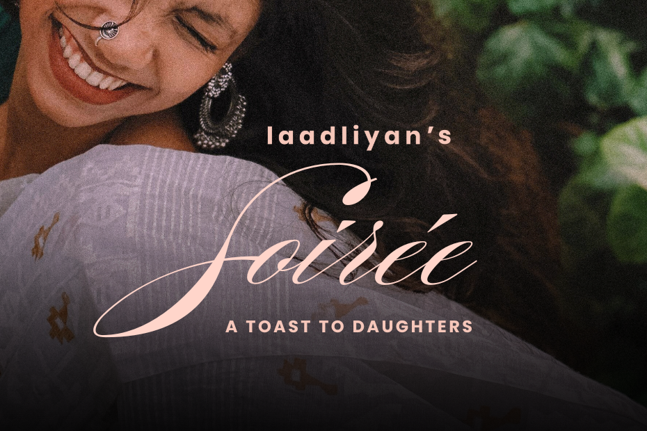 Laadliyan’s Soiree