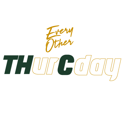 Every Other THurCday