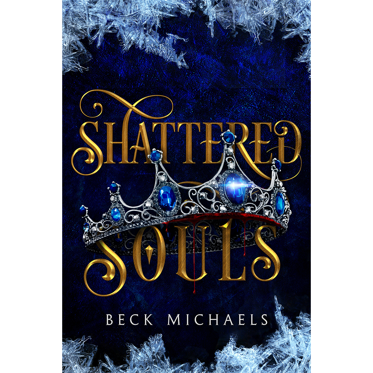 Shattered Souls by Beck Michaels