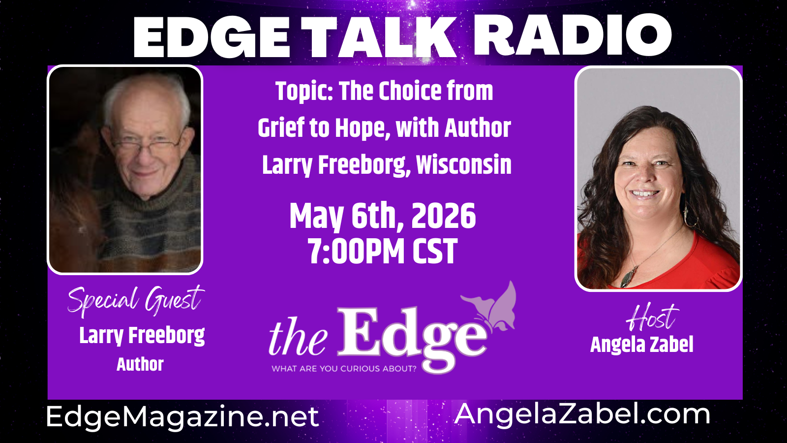 The Choice from Grief to Hope, with Author Larry Freeborg, Wisconsin