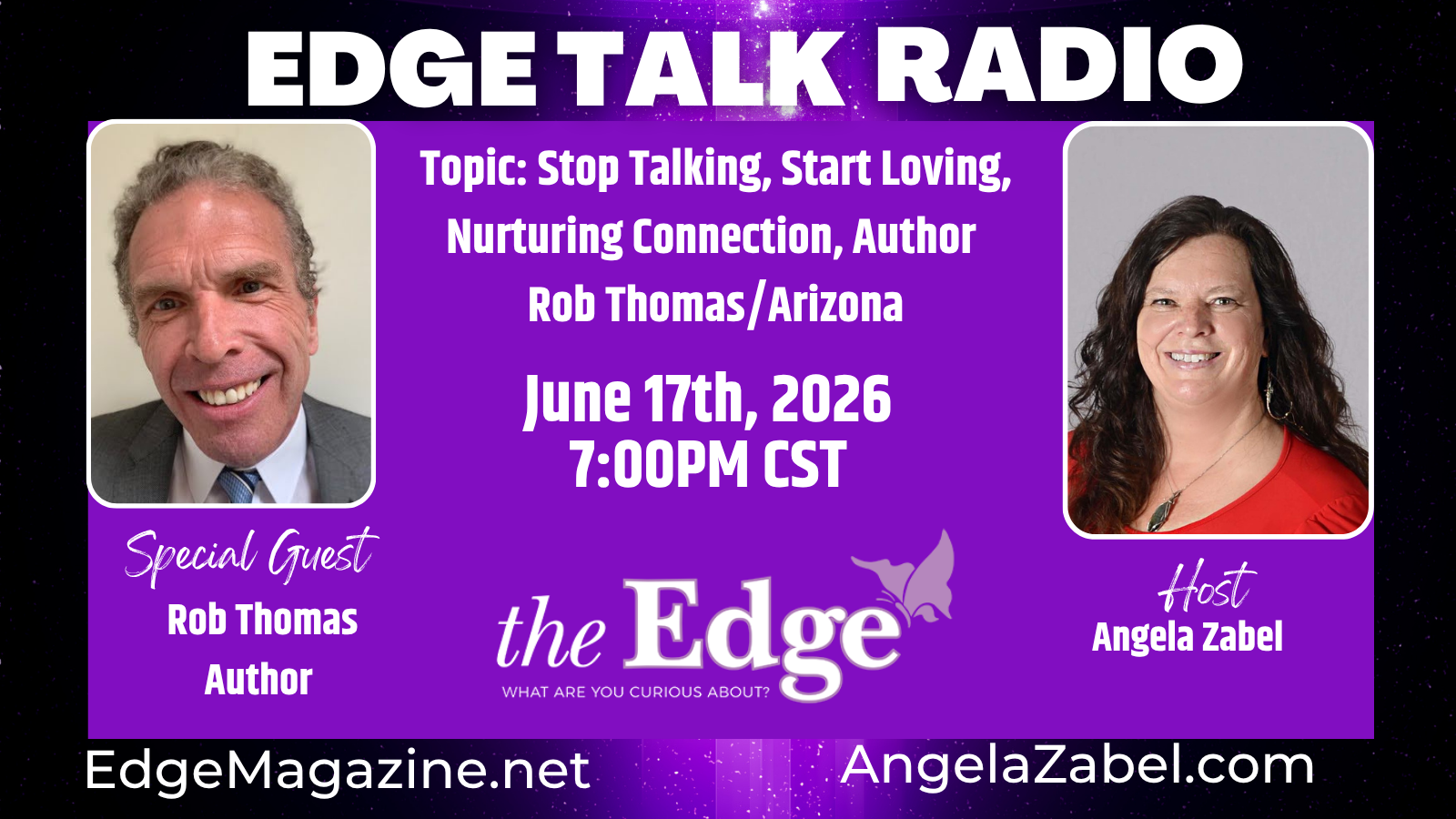 Stop Talking, Start Loving, Nurturing Connection, Author Rob Thomas/Arizona