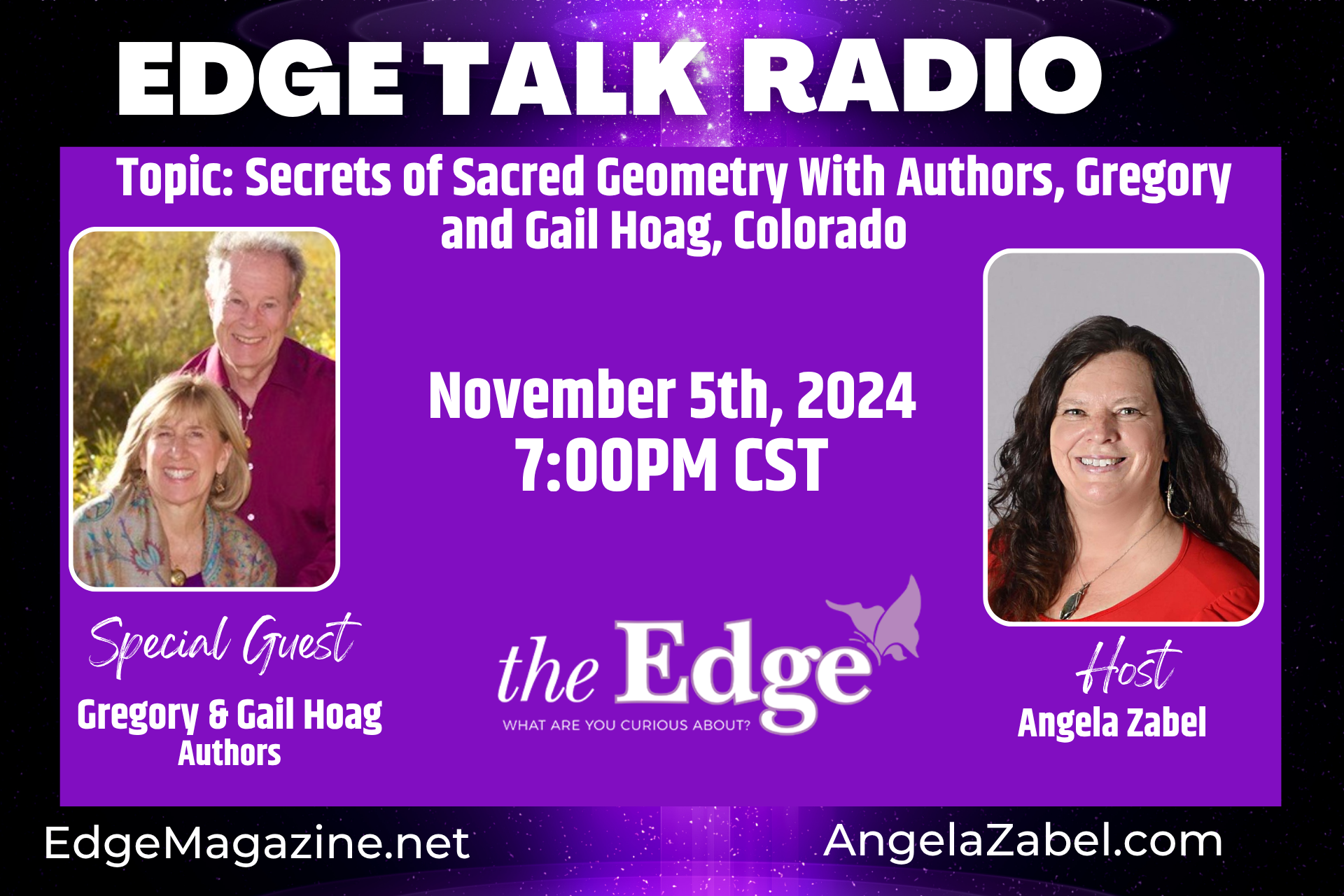 Secrets of Sacred Geometry With Authors, Gregory and Gail Hoag, Colorado