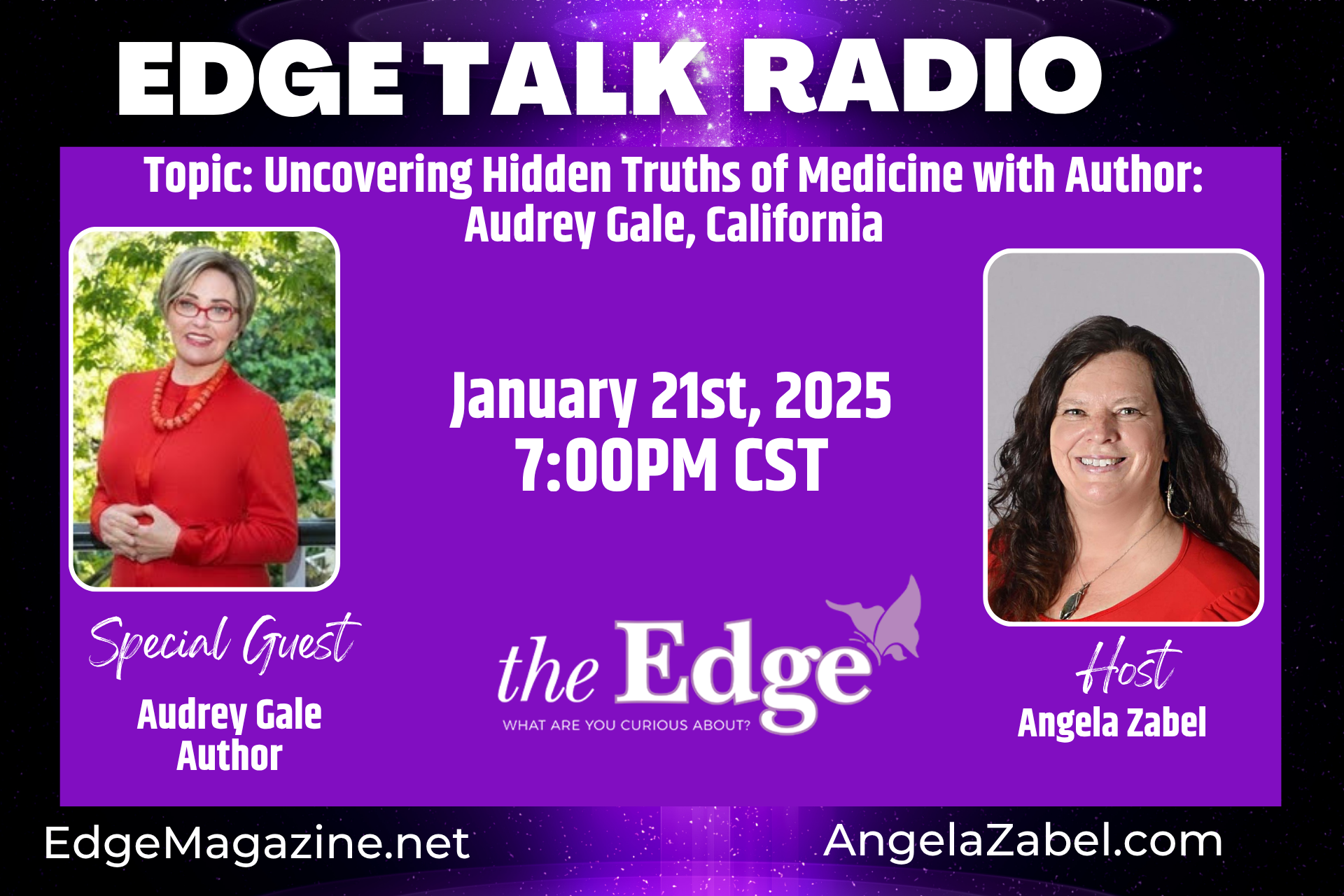 Uncovering Hidden Truths of Medicine with Author: Audrey Gale, California