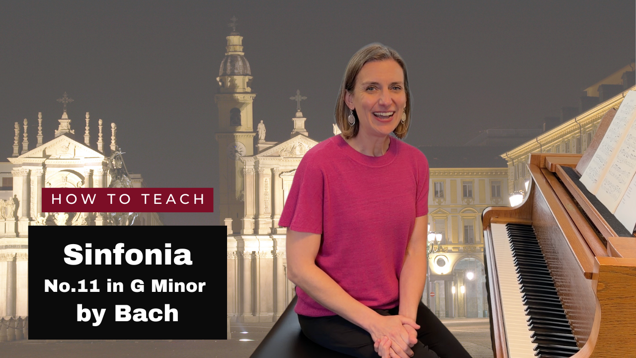 How To Teach Bach Sinfonia No.11