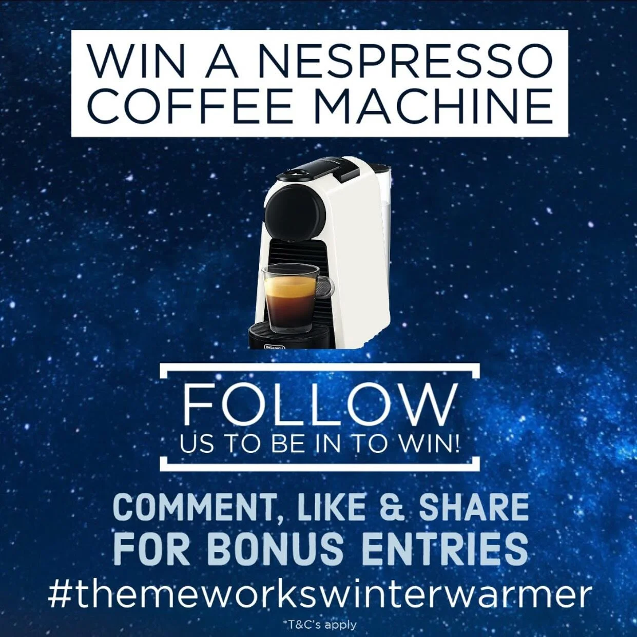 BE IN TO WIN A NESPRESSO COFFEE MACHINE!

To celebrate the launch of our website this month: https://www.themeworks.co.nz/ we have a Winter Warmer giveaway.

To enter, simply:

- Like &amp; Follow us
Facebook: @themeworksnz
Instagram: themeworks_nz
L
