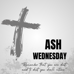 Ash Wednesday Worship