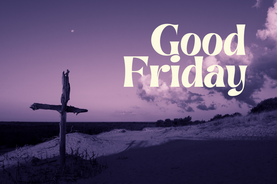 Good Friday Worship