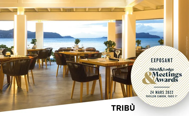 Tribù participe aux Meetings &amp; Awards Hôtel &amp; Lodge ! 