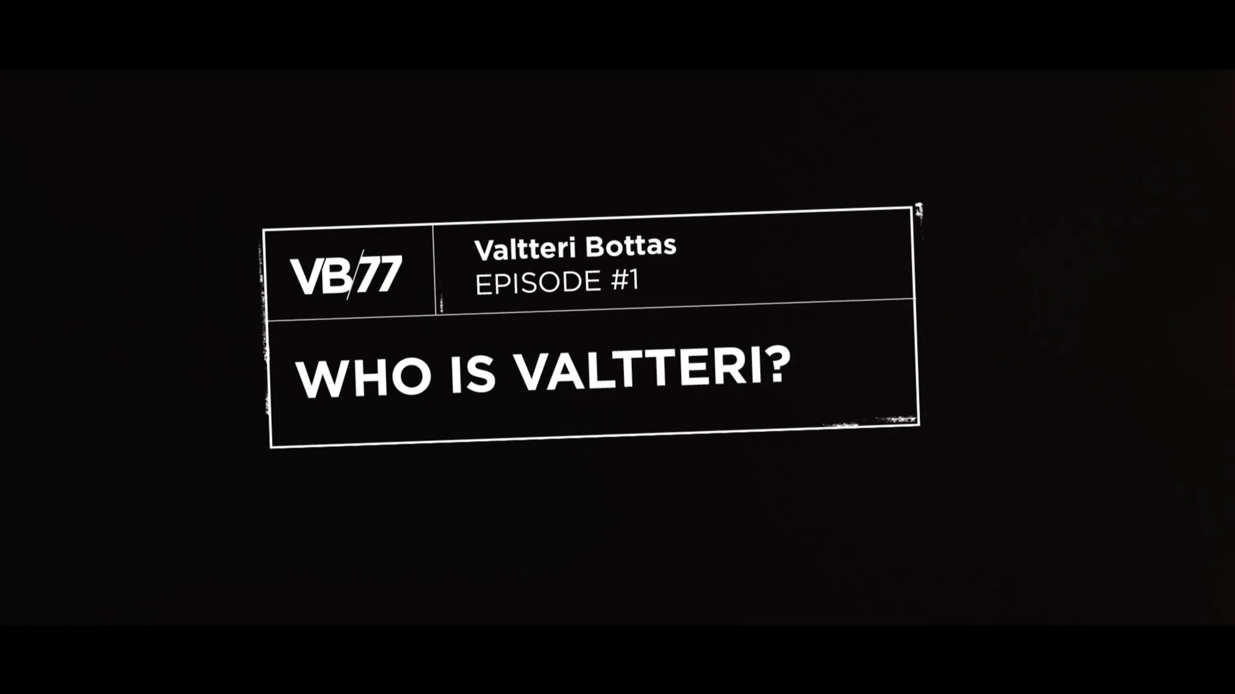 VB77 My Path - Episode 1 // Who is Valtteri