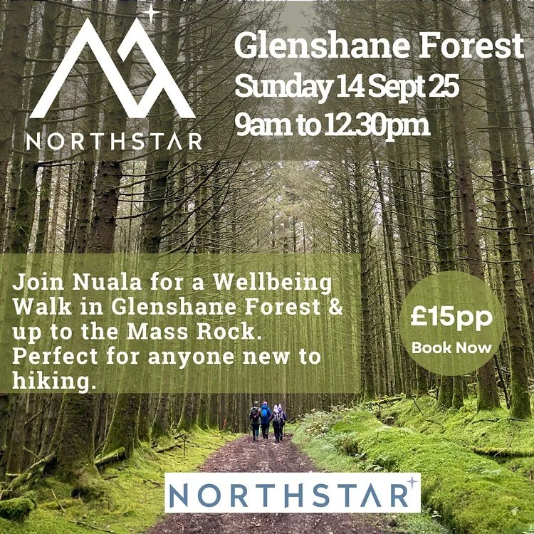 Come join Nuala on Sunday 14 September 2025 from 9am to 12.30pm as she leads you on a Wellbeing Walk through Glenshane Forest and up to the Mass Rock.

This peaceful walk combines the soothing atmosphere of dense woodland and flowing rivers - all cre