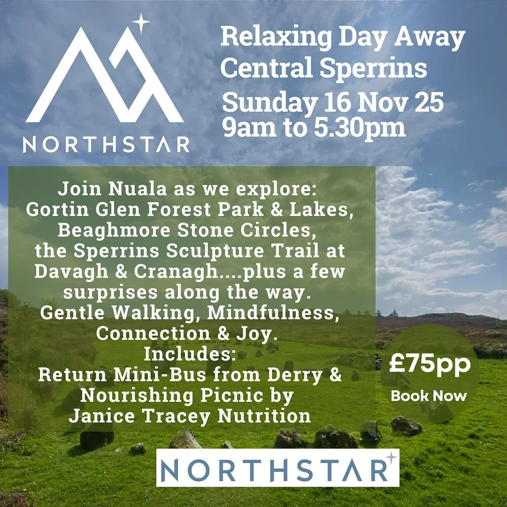 Relaxing Day Away in the Central Sperrins &ndash; Sunday 16th November 2025

&pound;75 per person | Includes return mini-bus from Derry &amp; Nourishing Picnic Lunch

Step into the quiet heart of the Sperrins for a day designed to restore, inspire, a