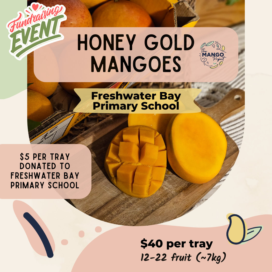 Honey Gold Mango Pickup Fundraiser - Freshwater Bay Primary