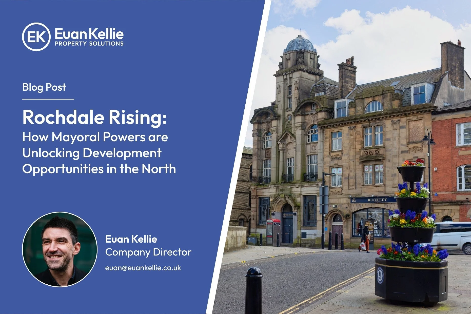 Rochdale rising: How mayoral powers are unlocking development opportunities in the north