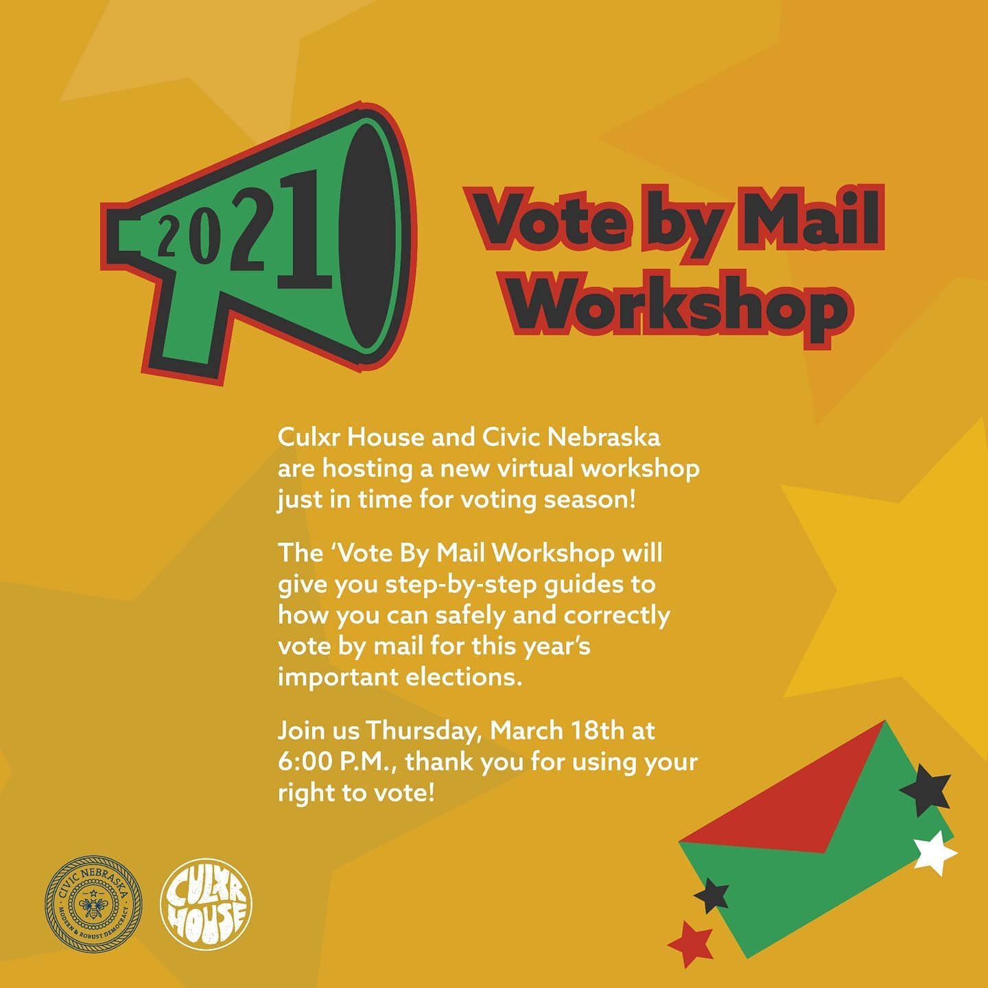 Hey CFam, we have another voting workshop coming to you on Thursday, March 18th!

Join us + @civicnebraska in the Vote By Mail Workshop as we walk you through how to thorougly and securely vote by mail in our upcoming 2021 Omaha Primaries! 

That's 6