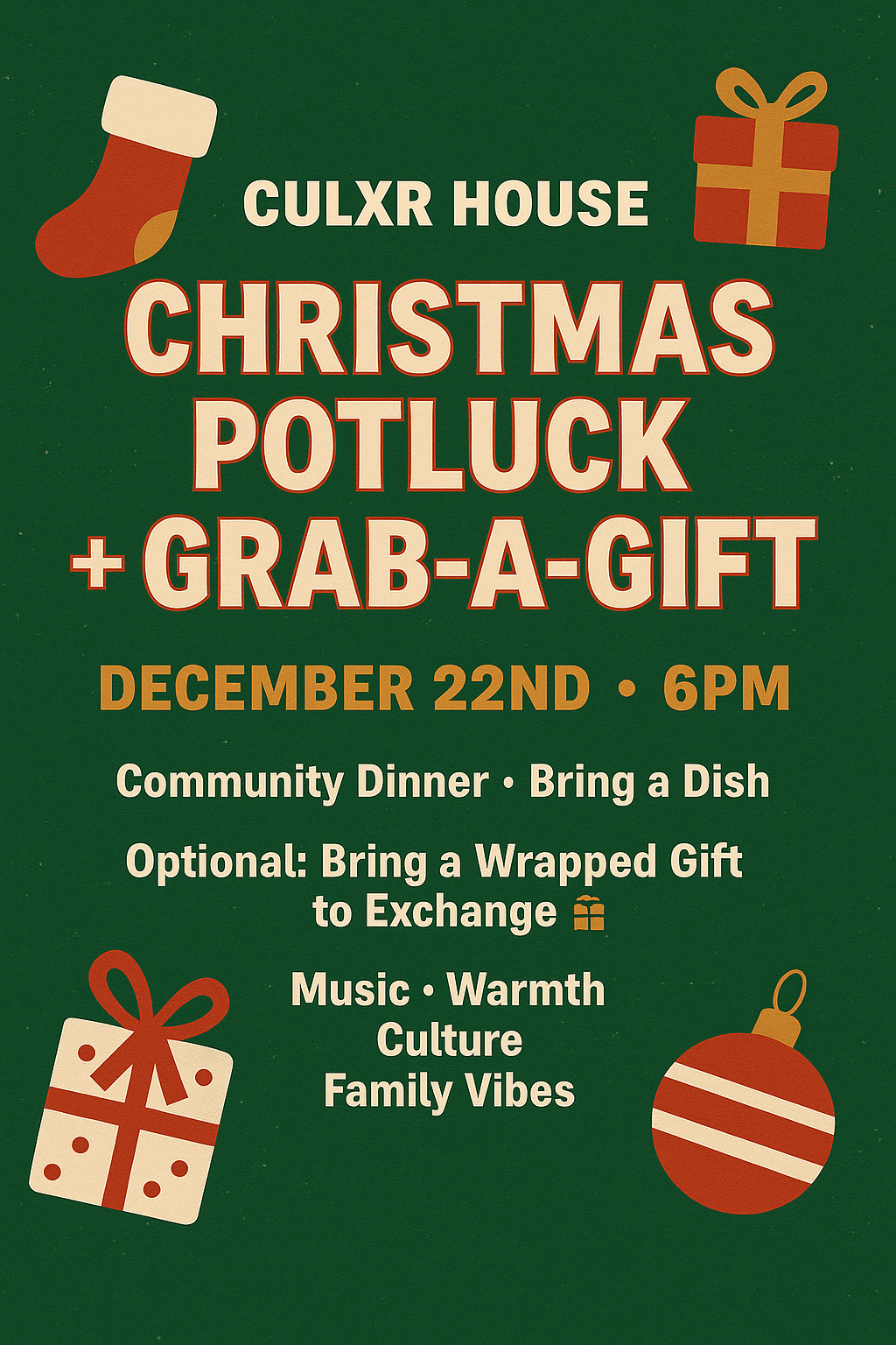 Culxr House Christmas Potluck + Grab-A-Gift