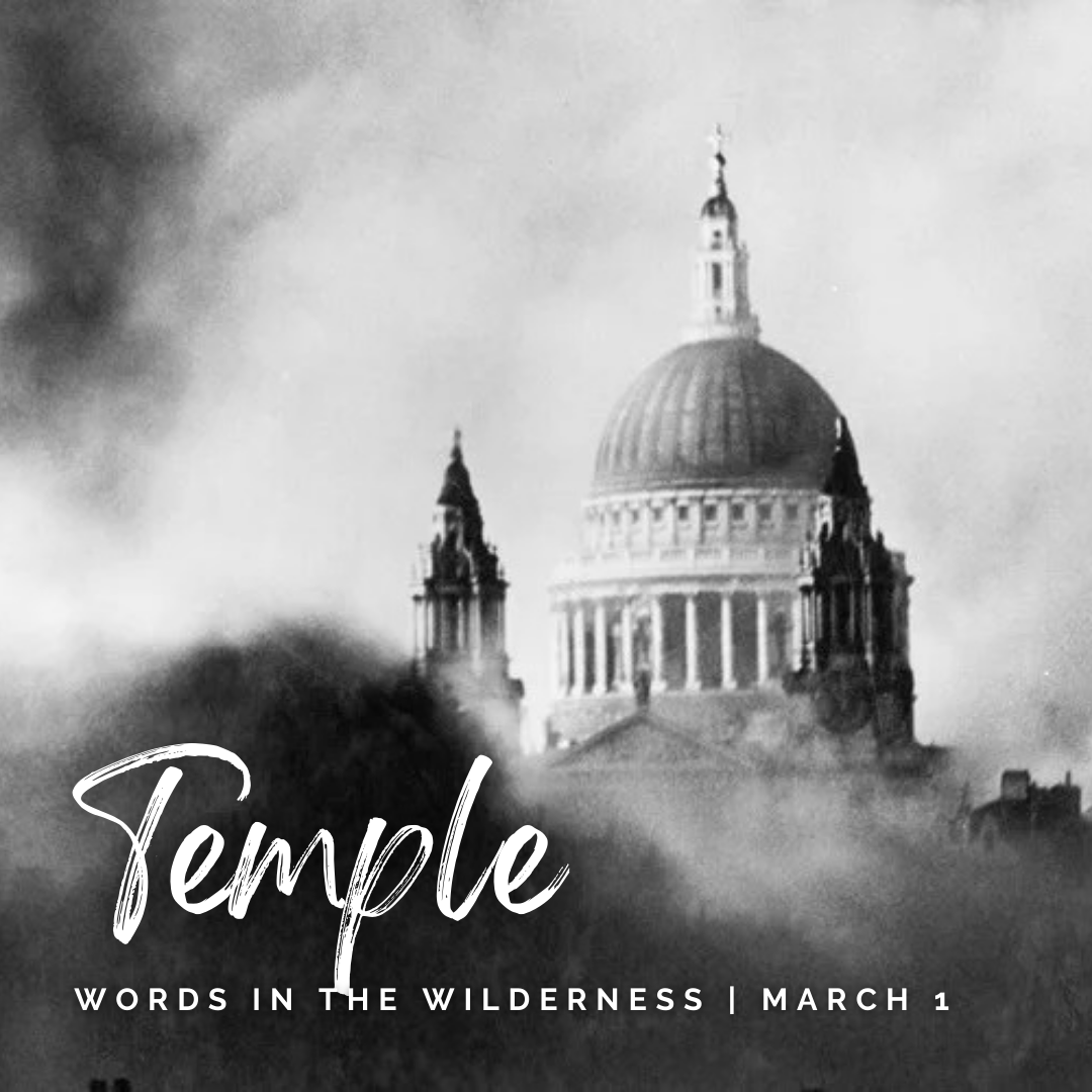 "Temple" | Reflection by Sarah Woodford