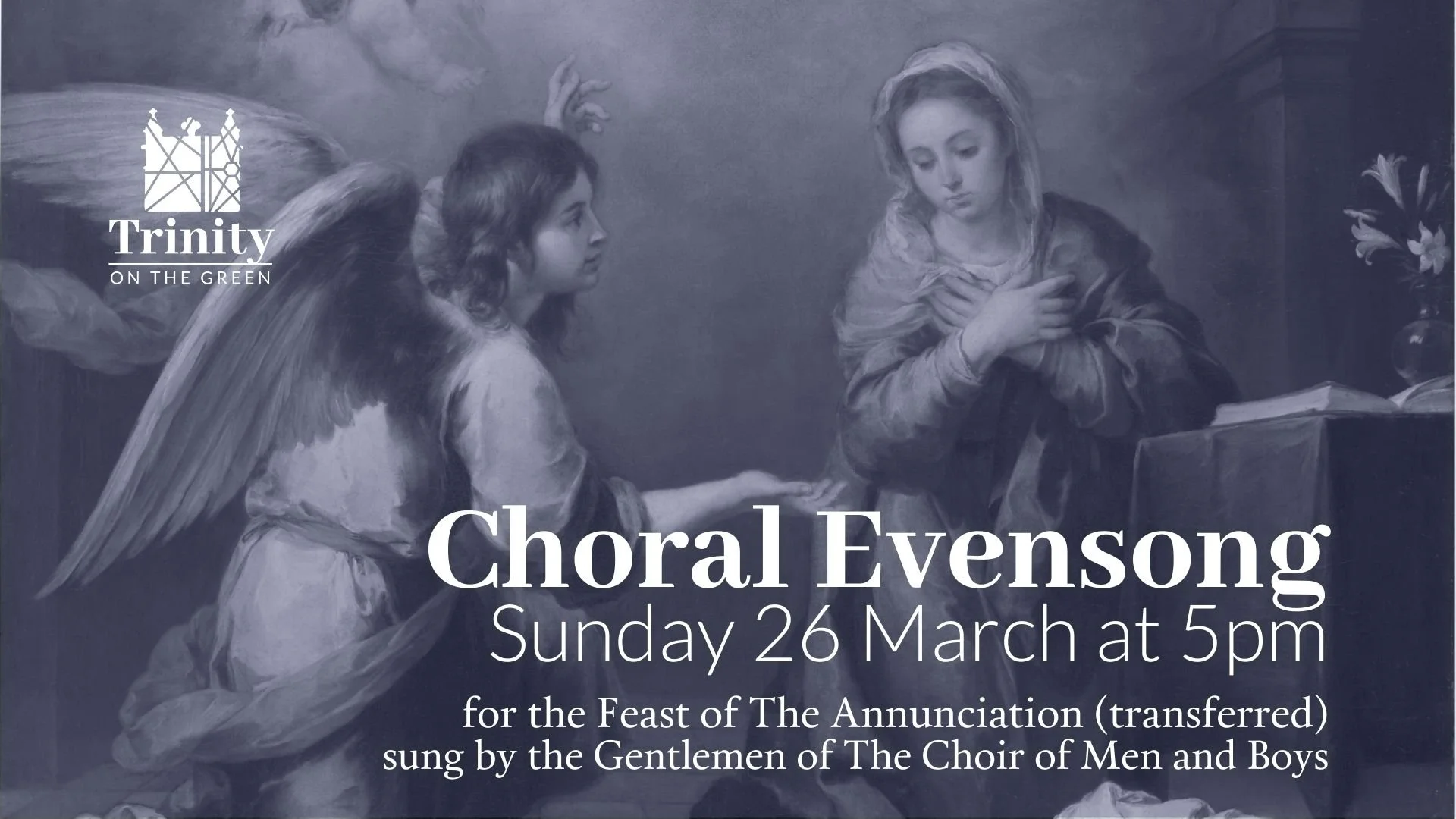 Choral Evensong for the Feast of the Annunciation