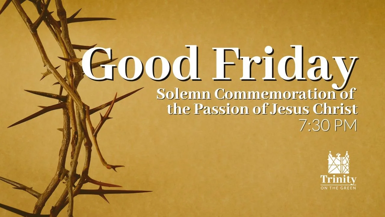 Solemn Commemoration of the Passion of Jesus Christ | Good Friday
