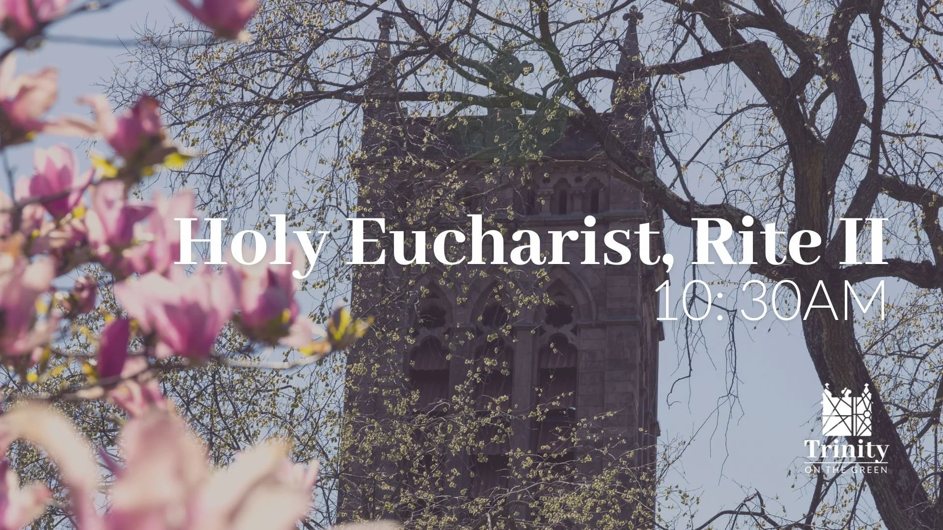 Holy Eucharist, Rite II | The Second Sunday of Easter
