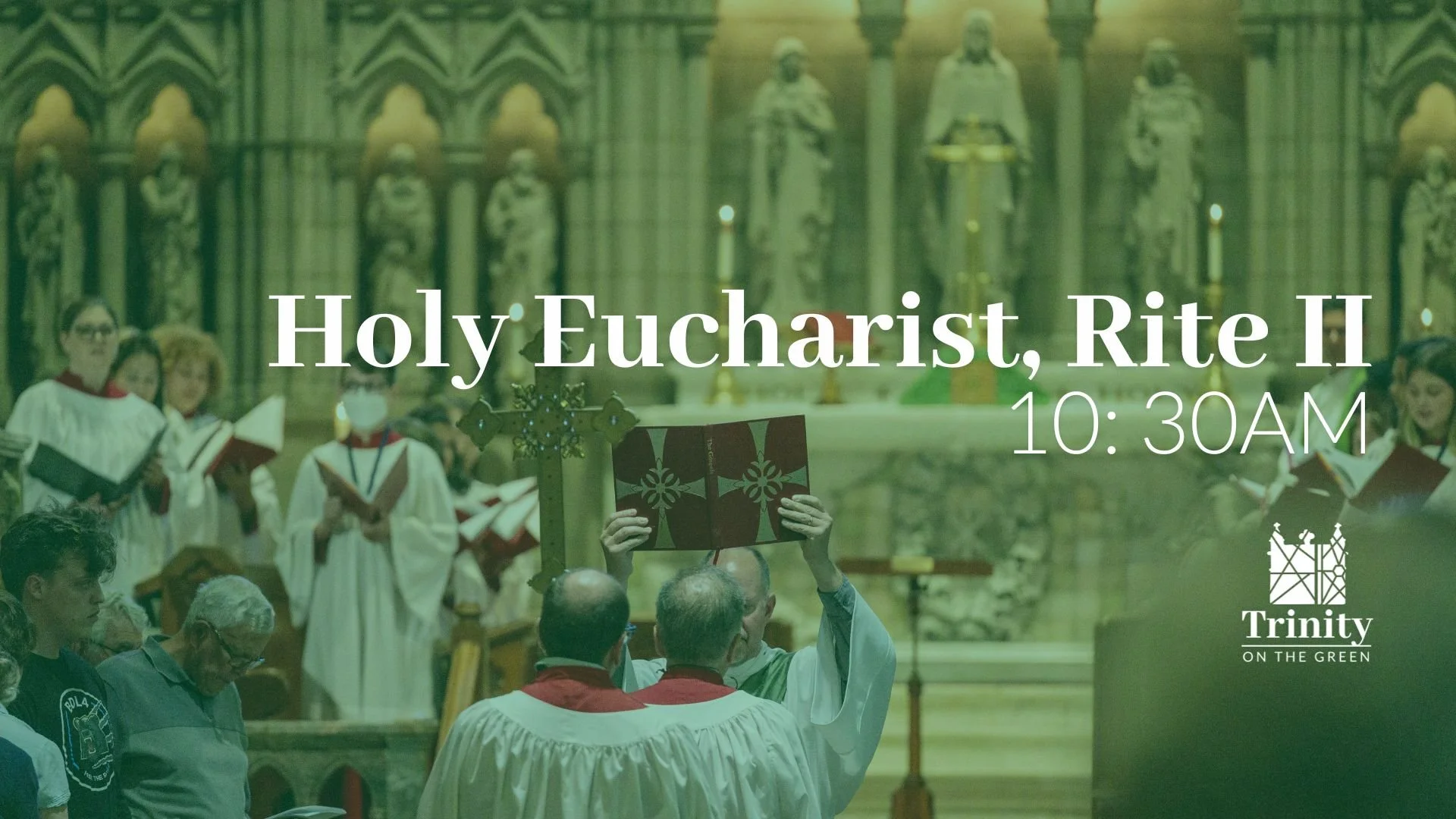 Holy Eucharist, Rite II | The Fourth Sunday After Pentecost