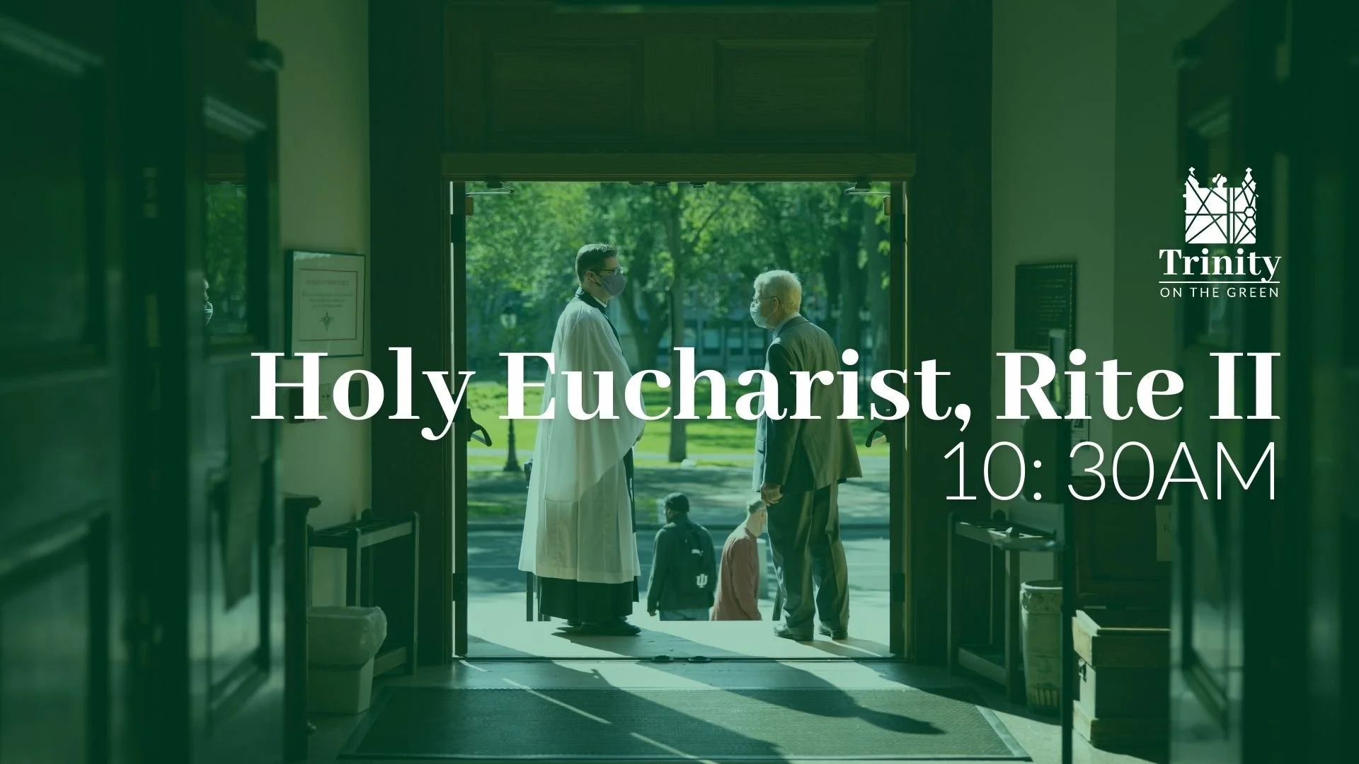 Holy Eucharist, Rite II | The Eleventh Sunday After Pentecost