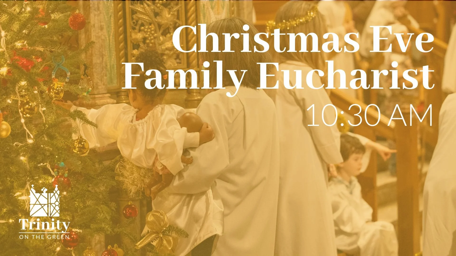 Family Eucharist | Christmas Eve