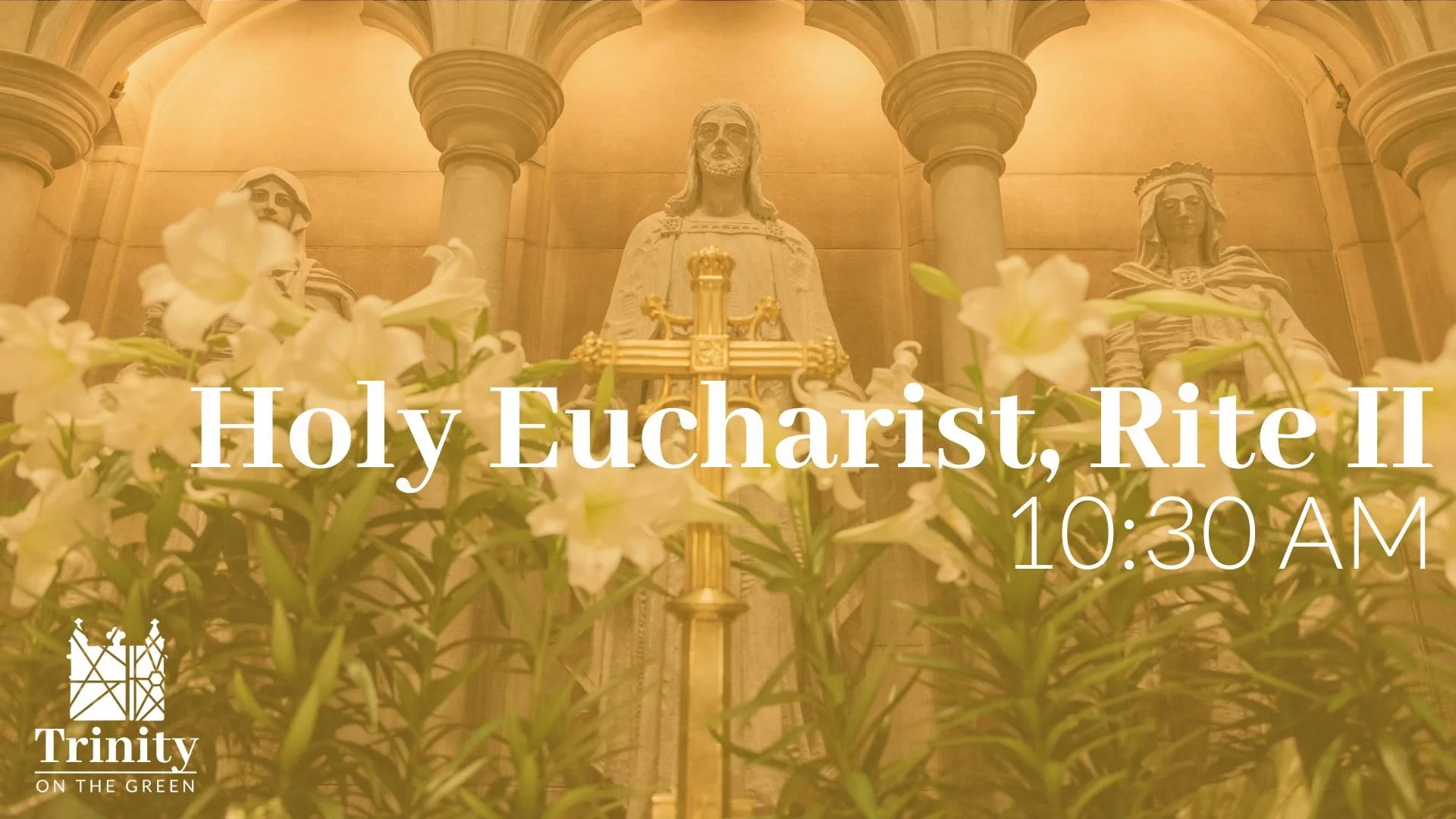 Holy Eucharist, Rite II | Second Sunday of Easter