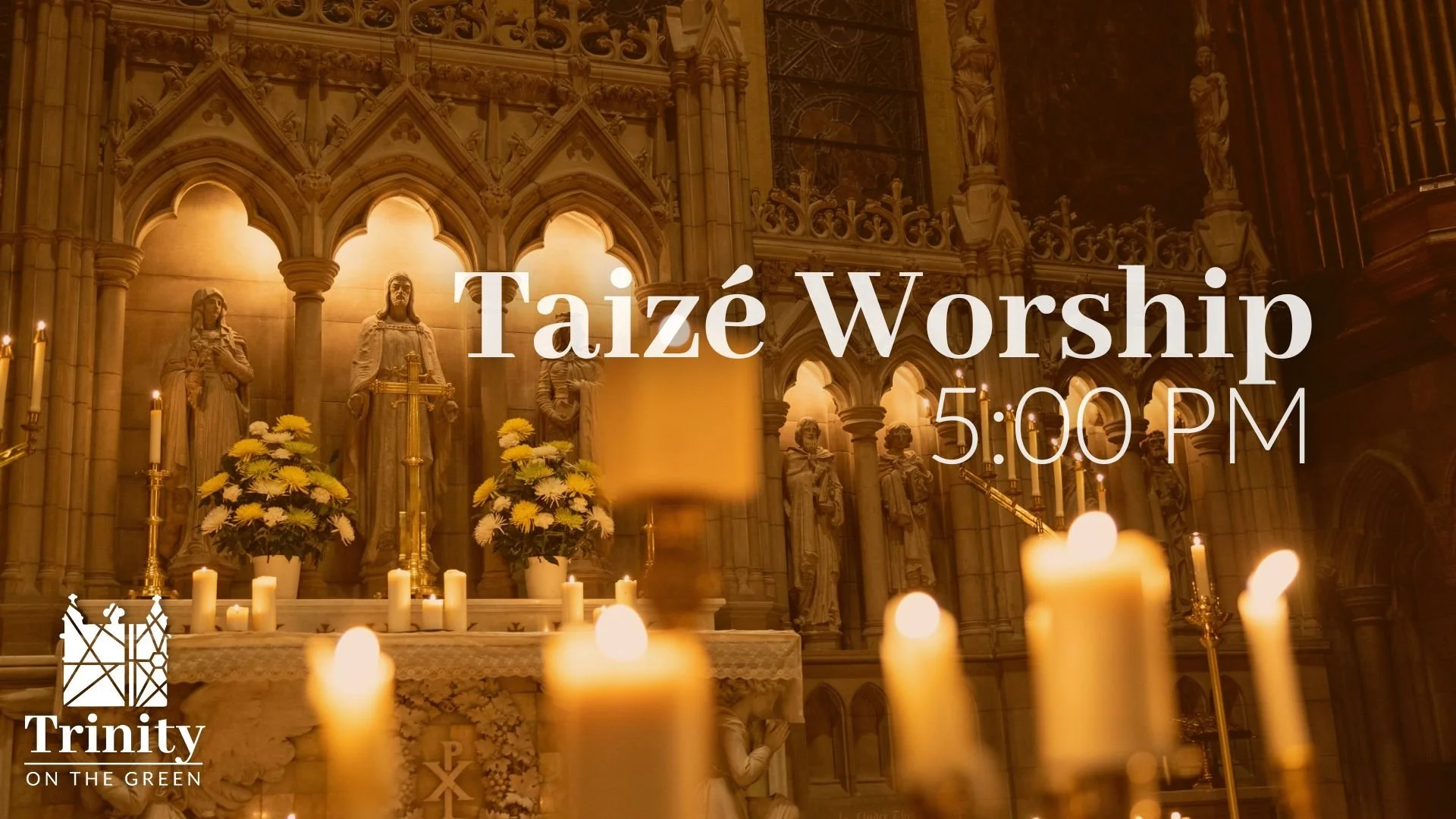 Taizé Worship | Twenty-First Sunday after Pentecost