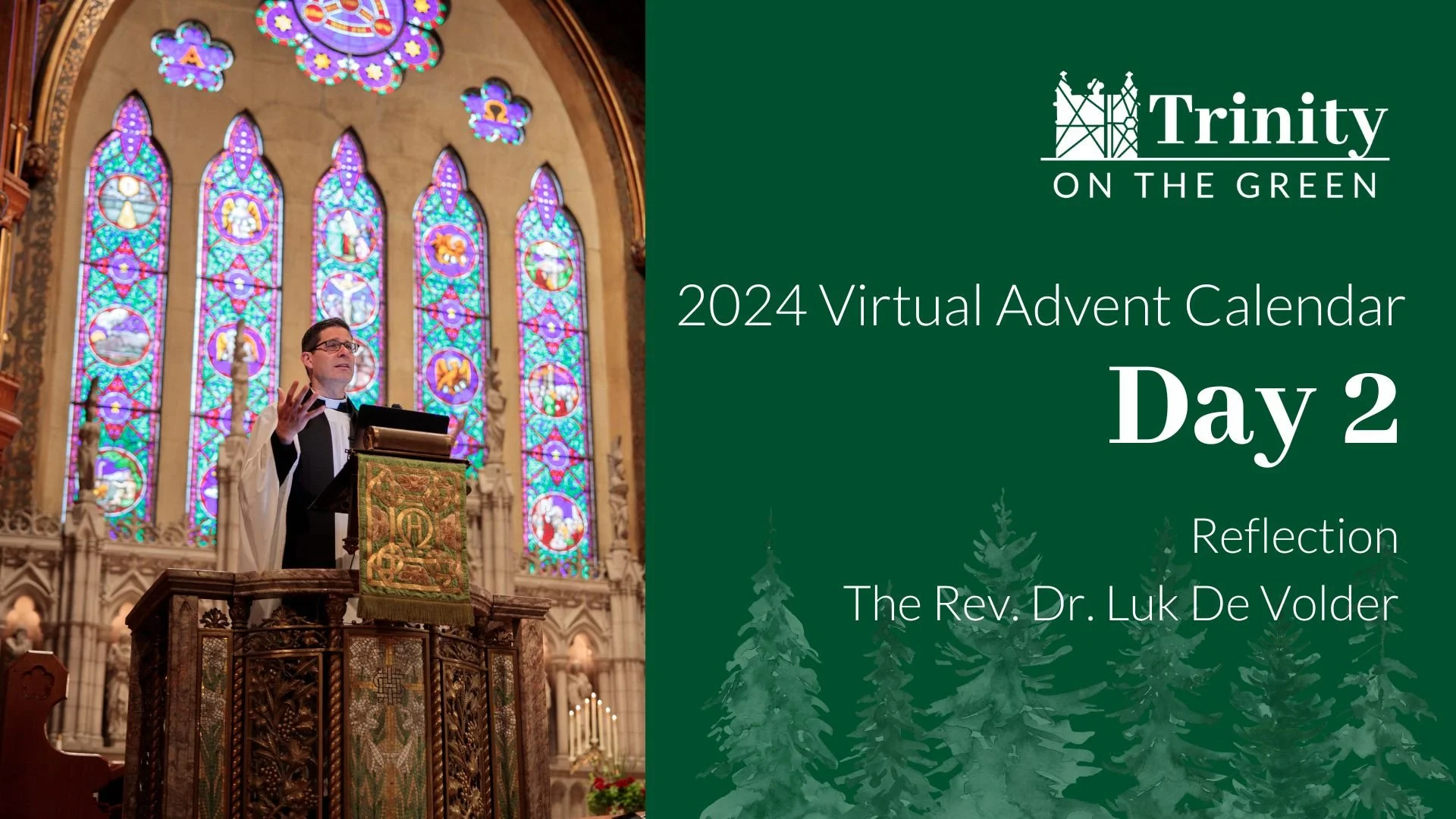 Day 2: Thought for the Day - The Rev. Luk De Volder