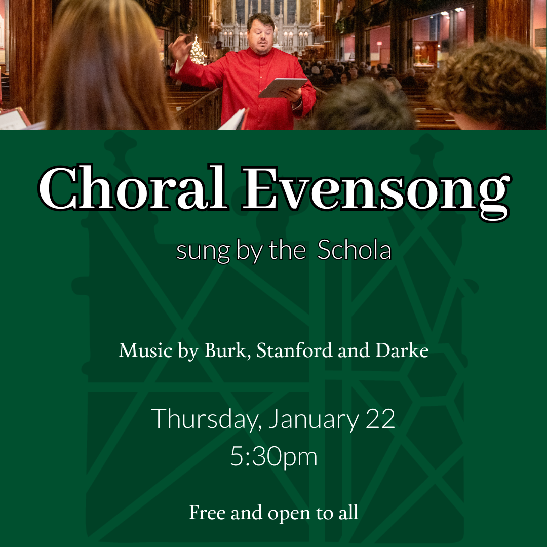 Choral Evensong sung by the Schola