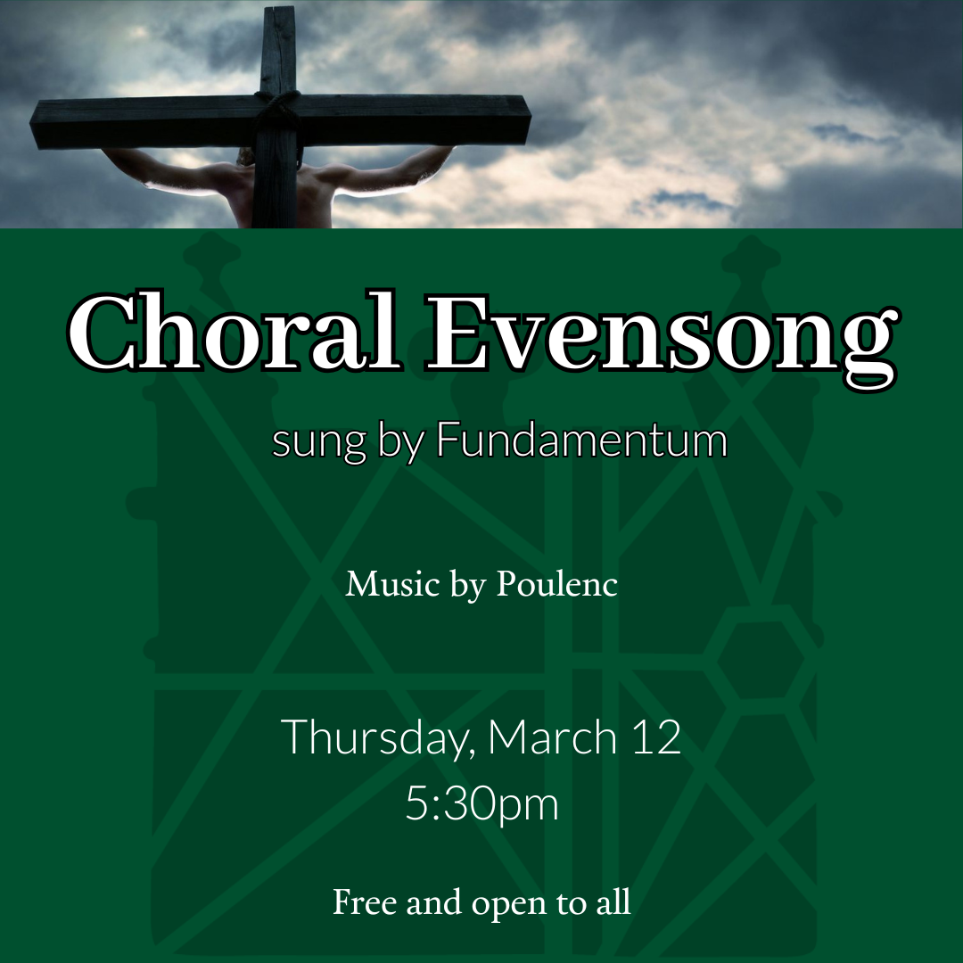 Choral Evensong sung by Fundamentum 