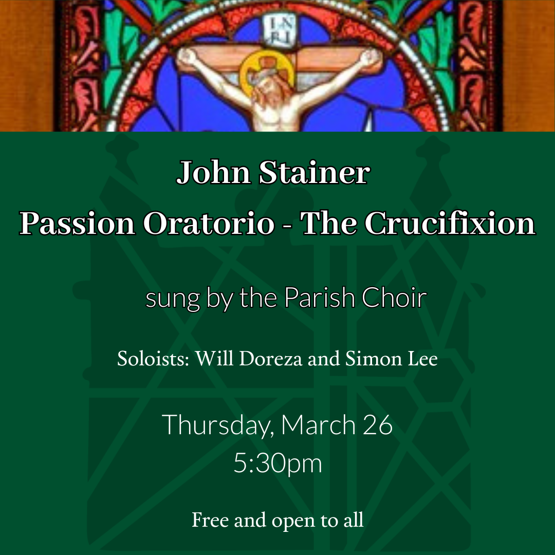 John Stainer - The Crucifixion