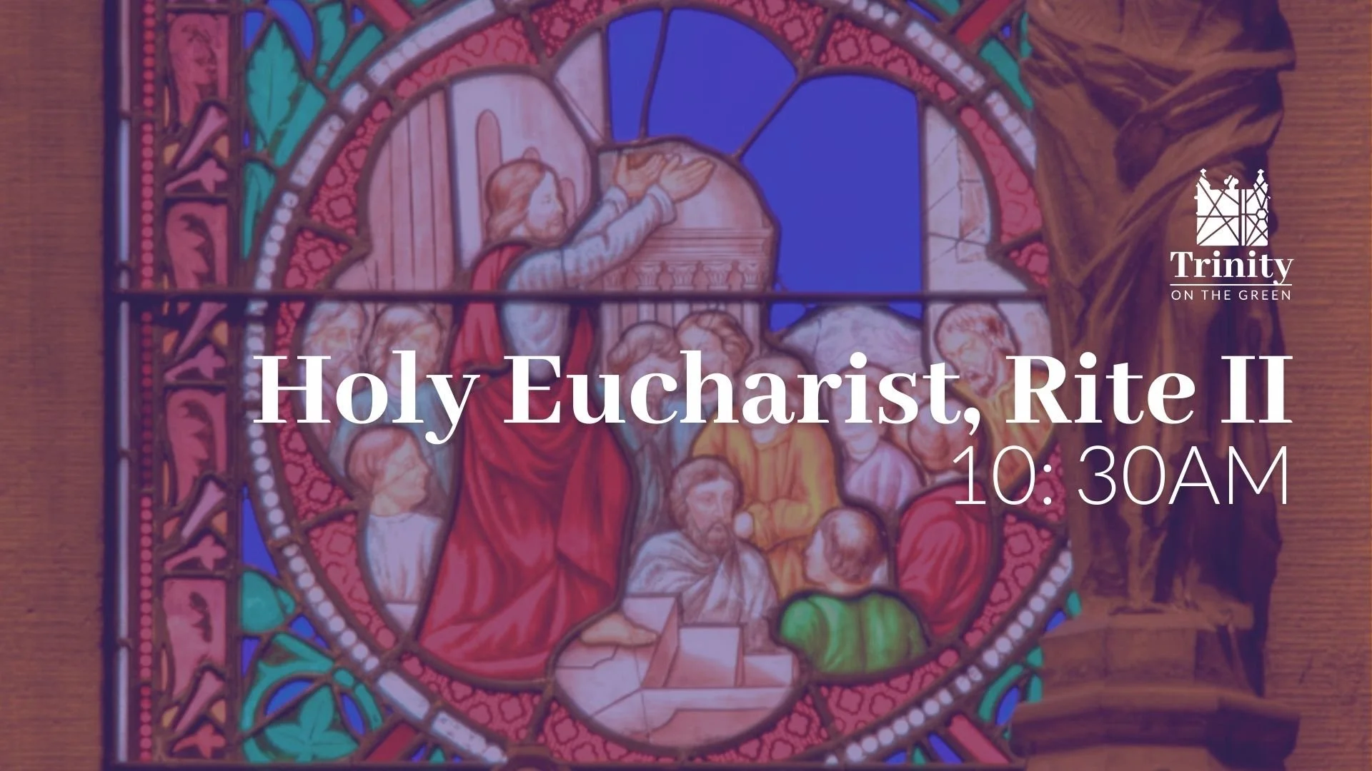 Holy Eucharist, Rite II | The Fourth Sunday in Lent | March 15, 2026