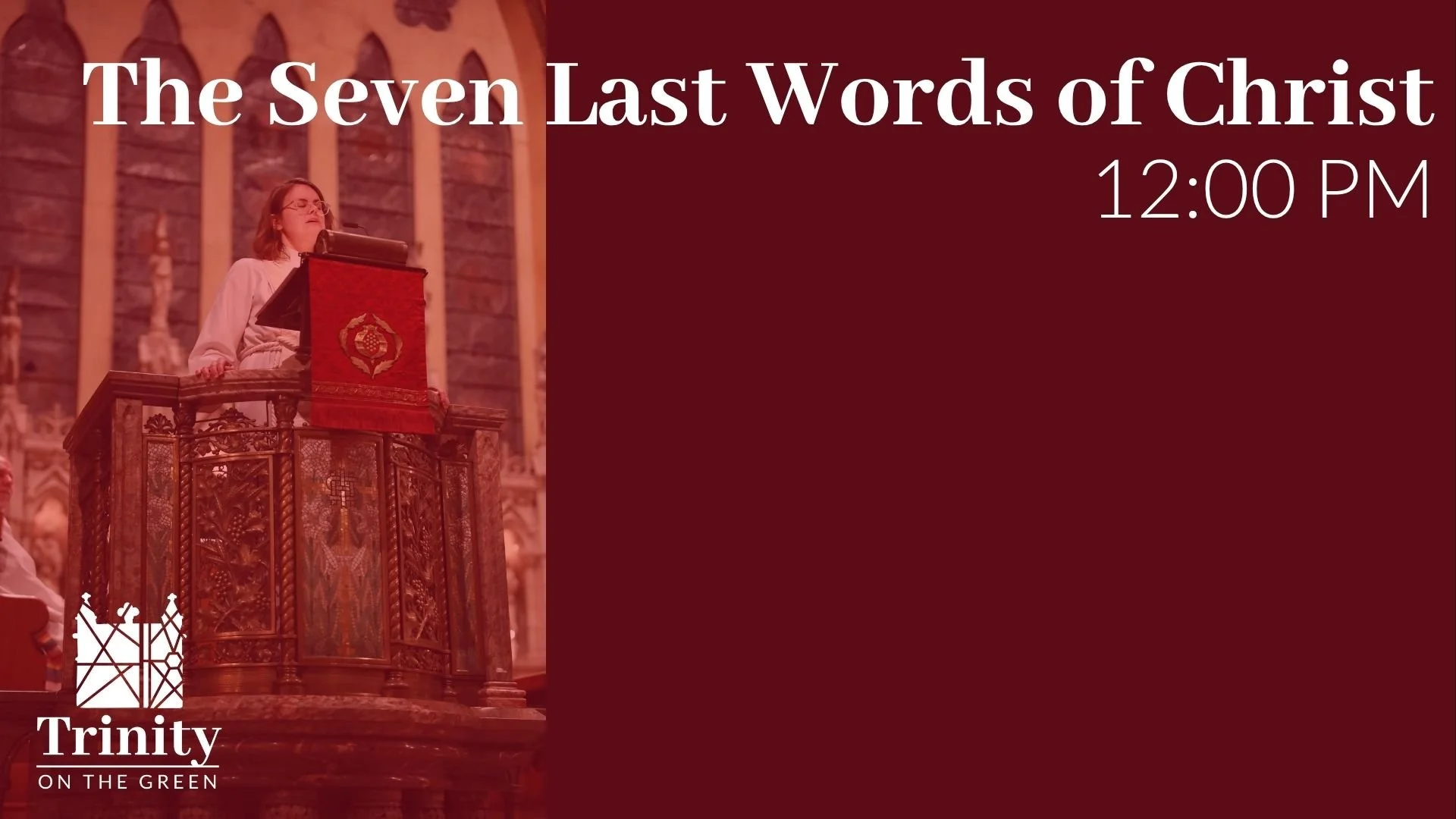 The Seven Last Words of Christ | April 3, 2026 | Good Friday