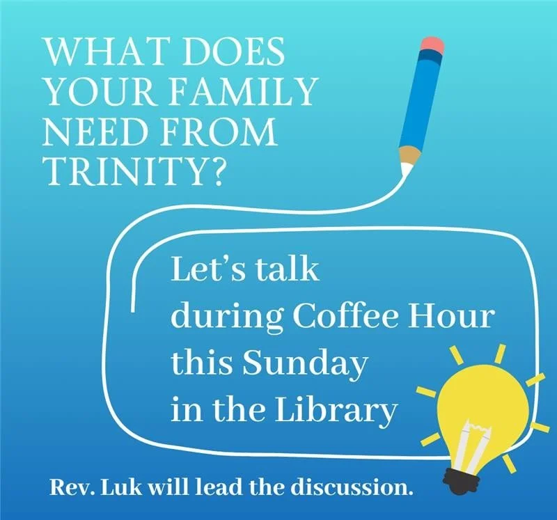 April 26: Hopes and Dreams of Trinity Families