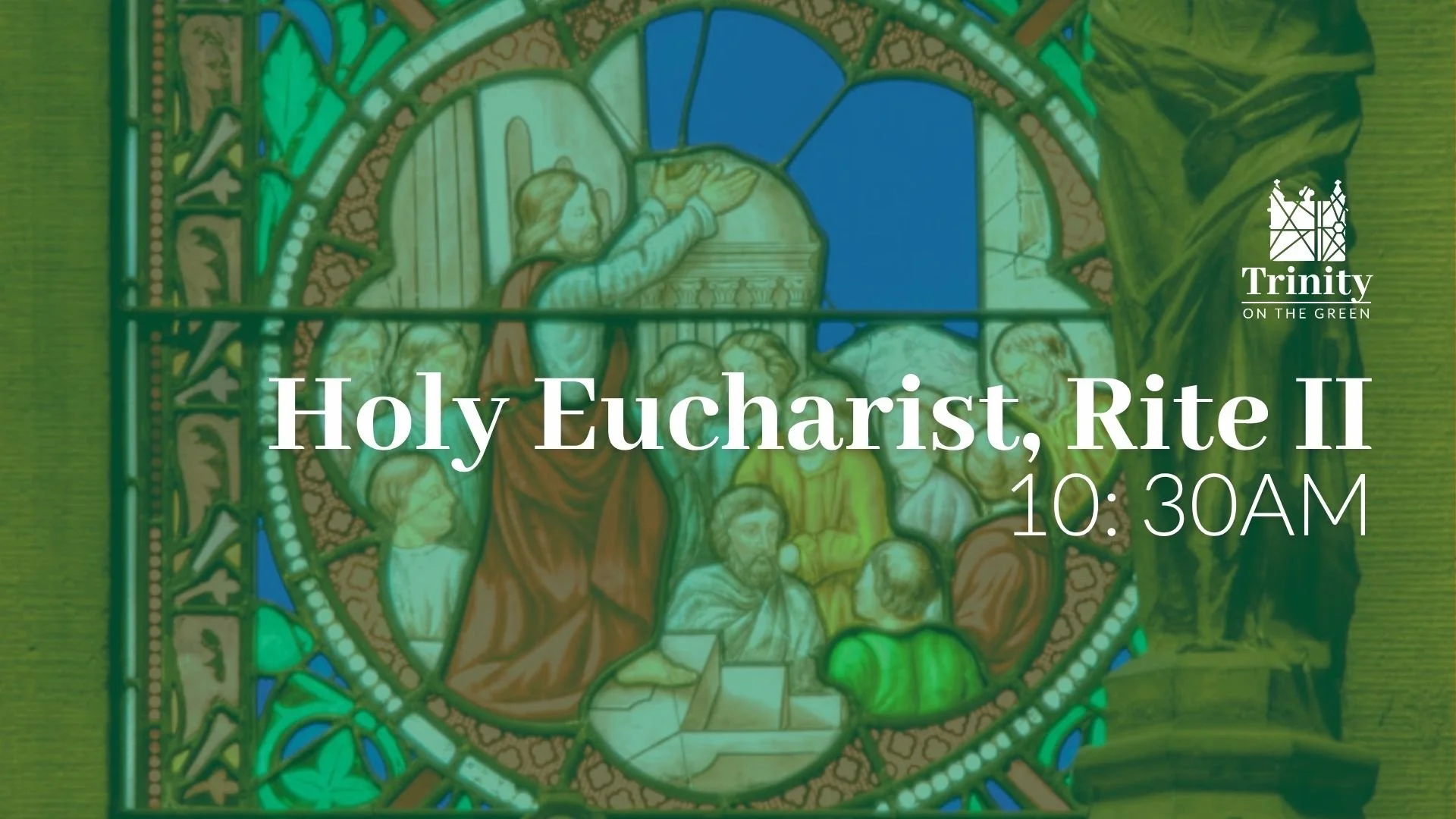 Holy Eucharist, Rite II | The Third Sunday After Pentecost | June 14, 2026