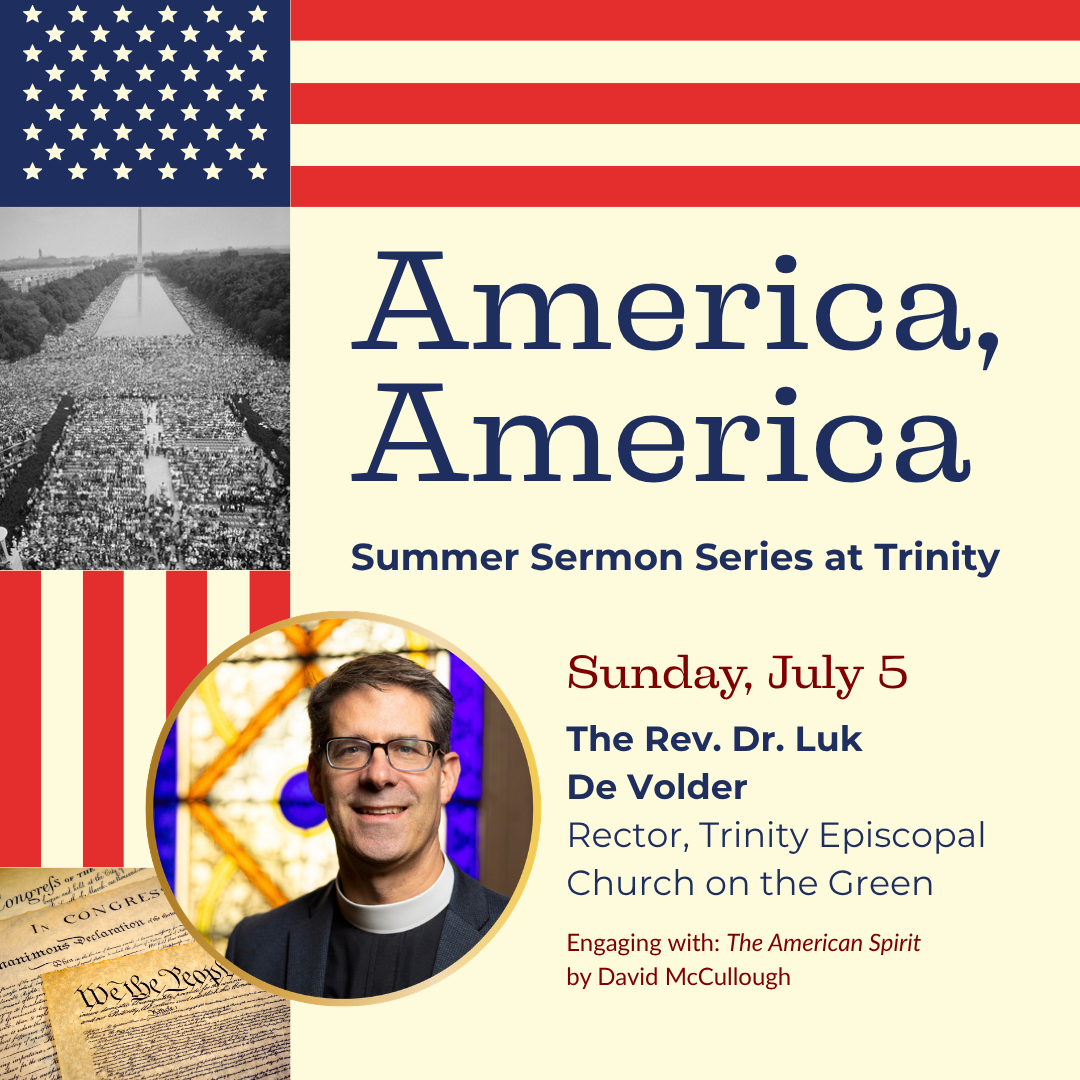 July 5 Sermon: The Rev. Luk De Volder