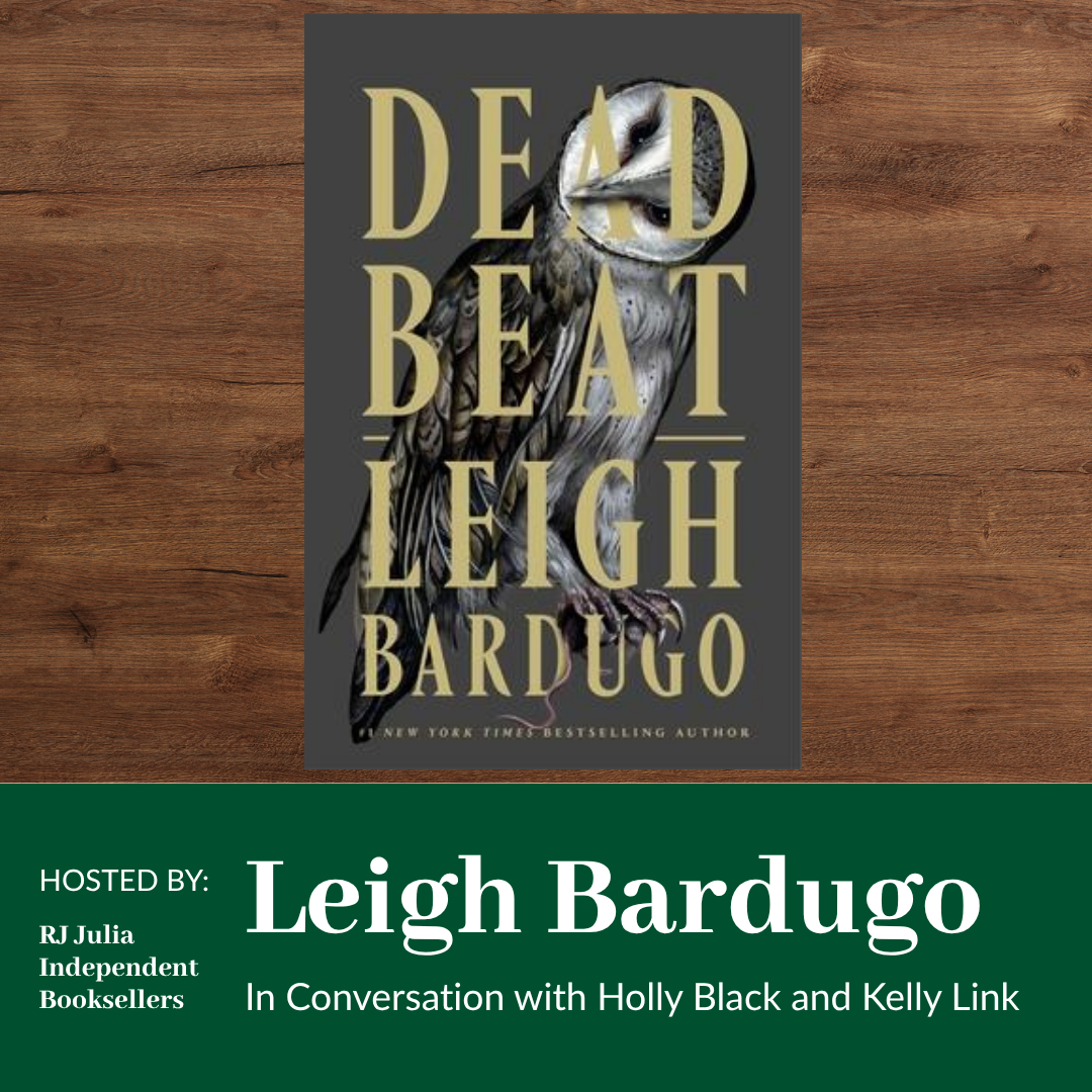 RJ Julia Hosts: Leigh Bardugo Book Signing and Conversation